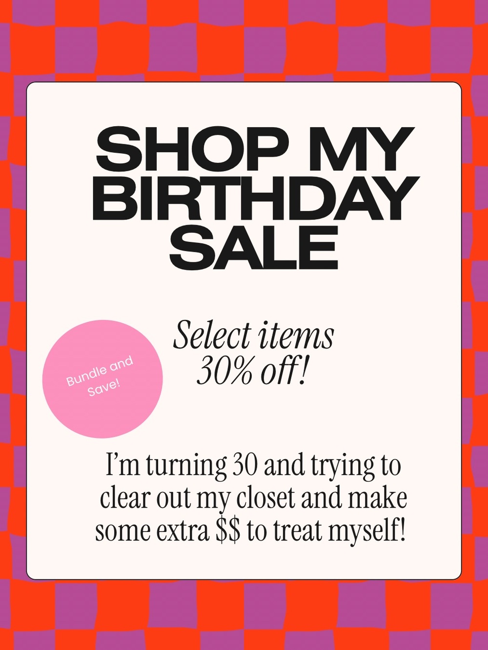 30% Birthday Sale